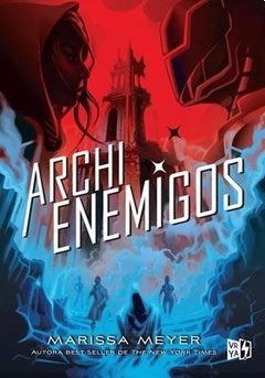 Archienemigos (Saga Renegados)