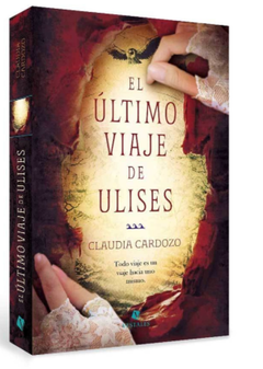 El ultimo viadje de ulises -claudia cardozo -