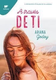 A traves de ti -ariana godoy - - comprar online