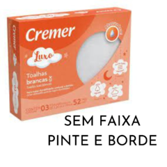 Caixa Cremer Luxo c/ 3 unidades (Fralda 70x1,20 sem faixa)