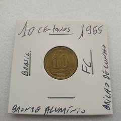 Moeda de 10 Centavos de 1955 Bronze Alumínio com Brilho de Cunho Flor de Cunho ON 3