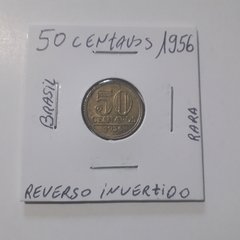 Moeda de 50 Centavos de 1956 Bronze Alumínio Reverso Invertido Escassa MA 9