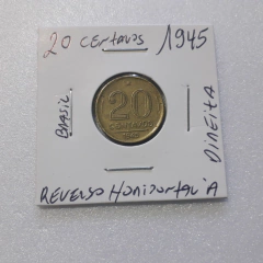 Moeda de 20 Centavos de 1945 Bronze Alumínio com Reverso Horizontal à Direita HM 04