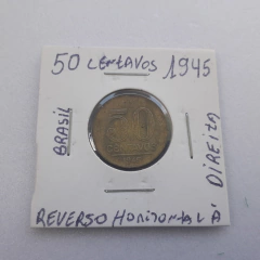 Moeda de 50 Centavos de 1945 Getúlio Bronze Alumínio Reverso Horizontal à Direita HM 23
