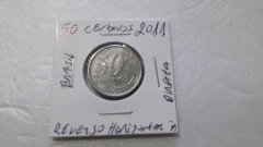 Moeda de 50 Centavos de 2011 Aço Inox Reverso Horizontal à Direita FF 3