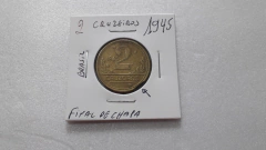 Moeda de 2 Cruzeiros de 1945 Sem Sigla Bronze Alumínio Final de Chapa FF 01 - Mandrade Numismática