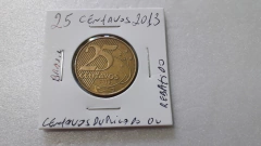 Moeda de 25 Centavos de 2013 Aço Banhado de Bronze Centavos Duplicado Ou Rebatido FF 01 na internet