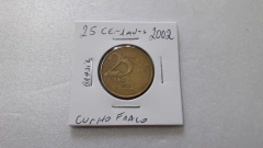 Moeda de 25 Centavos de 2002 Aço Banhado de Bronze Cunho Fraco ou Apagado FF 02 na internet