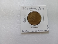 Moeda de 25 Centavos de 2003 Rastros nas Estrelas Catalogada BI 16 na internet