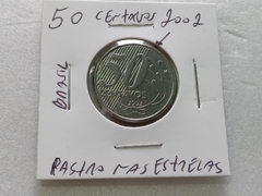 Moeda de 50 Centavos de 2002 Aço Inox ( RASTRO NAS ESTRELAS ) Catalogada FM 02 na internet