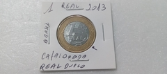 Moeda de 1 Real de 2013 Com a Palavra REAL Duplicada Catalogada SM 03 na internet