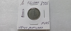 Moeda de 1 Centavo de 1995 Aço inox Com Verso Marcado MJ 05 na internet