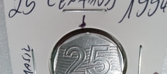 Moeda de 25 Centavos de 1994 Aço Inox Com Data Marcada no Reverso Catalogada FF 03 - loja online