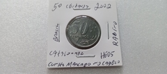 Moeda de 50 Centavos de 2002 Aço Inox Cunho Marcado no Cabelo RABINO Catalogada HE 05 na internet