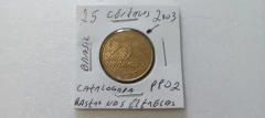 Moeda de 25 Centavos de 2003 Aço Inox Banhado de Bronze Rastro nas Estrelas Catalogada PP 02 na internet