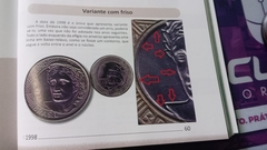 Moeda de 1 Real de 1998 Núcleo de Níquel e Anel de Alpaca contorno em baixo-Relevo lado esquerdo da efigie Catalogada Escassa MA 02 na internet