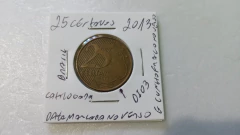 Moeda de 25 Centavos de 2013 Aço Banhado de Bronze Data marcada no Verso e Cunho Fraco no Verso ( Catalogada ) DI 03 na internet
