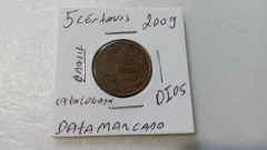 Moeda de 5 Centavos de 2009 Aço Banhado de Cobre Com DATA MARCADA ( Catalogada ) DI 05 na internet