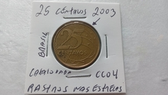 Moeda de 25 Centavos de 2001 Aço Inox Banhado de Bronze Reverso Duplo Catalogada CC 03 - Mandrade Numismática