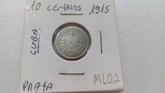 Moeda de 10 Centavos de 1915 Prata Cuba Ml 02