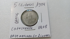Moeda de 5 Centavos de 1994 Aço Inox Data Marcada em 2 Lugares Catalogada Escassa VR 08 na internet