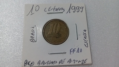 Moeda de 10 Centavos de 1999 Aço Inox Banhado de Bronze ( Moeda Circulada ) FF 10