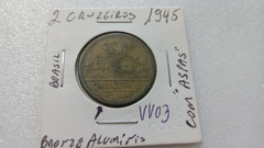 Moeda de 2 Cruzeiros de 1945 Bronze Alumínio COM ASPAS Catalogada VV 03
