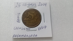 Moeda de 25 Centavos de 2004 Aço Banhando de Bronze Data Marcada no Verso Catalogada VV 07 - Mandrade Numismática