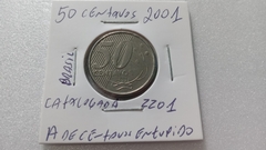 Moeda de 50 Centavos de 2001 Cupro-Níquel com A de Centavos Entupido Catalogada ZZ 01 - Mandrade Numismática