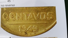 Moeda de 20 Centavos de 1949 com Duplicação de Cunho Catalogada SM 01 na internet