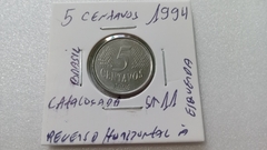 Moeda de 5 Centavos de 1994 Aço Inox Reverso Horizontal à Esquerda Catalogada SM 11 na internet