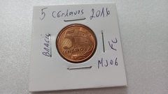 Moeda de 5 Centavos de 2016 Aço Inox Banhado de Cobre Flor de Cunho MJ 06