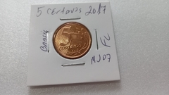 Moeda de 5 Centavos de 2017 Aço Inox Banhado de Cobre Flor de Cunho MJ 07
