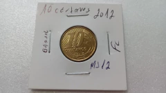 Moeda de 10 Centavos de 2012 Aço Inox Banhado de Bronze Flor de Cunho MJ 12