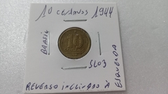 Moeda de 10 Centavos de 1944 Bronze Alumínio Reverso Inclinado à Esquerda SL 03