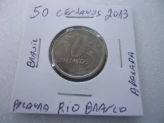Moeda de 50 Centavos de 2013 Aço Inox Reverso Palavra Rio Branco Apagada C21