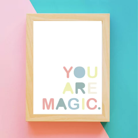 Quadro Infantil Frase You Are Magic