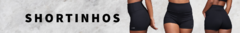 Banner da categoria Shortinhos