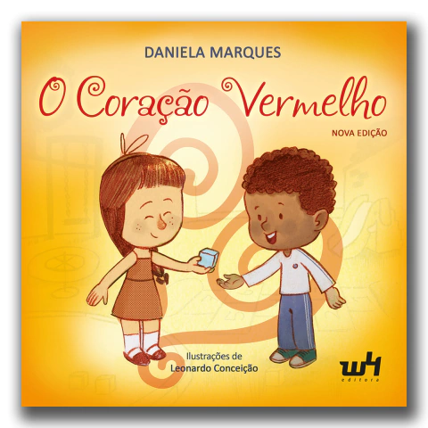 O Coração vermelho - Daniela Marques