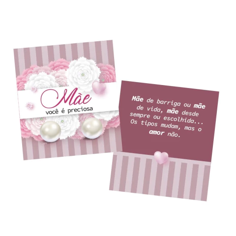 CARTÃO + BRINCO PÉROLA - DIA DAS MÃES FLORAL
