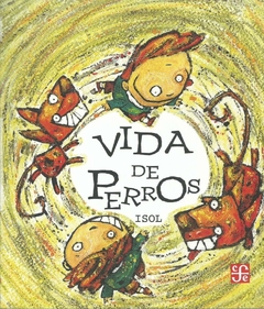 VIDA DE PERROS