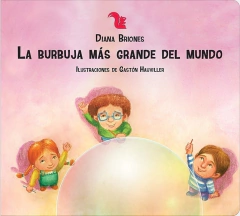 LA BURBUJA MÁS GRANDE DEL MUNDO