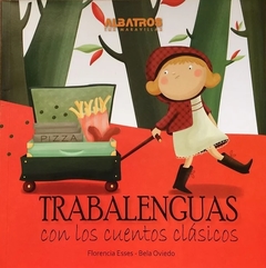 TRABALENGUAS CON LOS CUENTOS CLÁSICOS