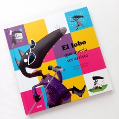 EL LOBO QUE QUERÍA SER ARTISTA