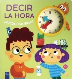 ¡PUEDO HACERLO!: DECIR LA HORA