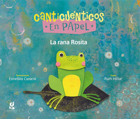 CANTICUÉNTICOS LA RANA ROSITA
