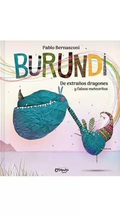 BURUNDI: DE EXTRAÑOS DRAGONES Y FALSOS METEORITOS