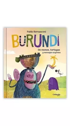 BURUNDI: DE MONOS, TORTUGAS Y MENSAJES URGENTES