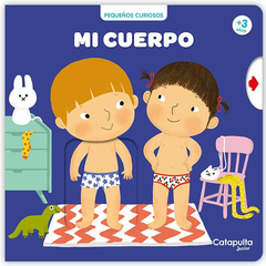 PEQUEÑOS CURIOSOS: MI CUERPO