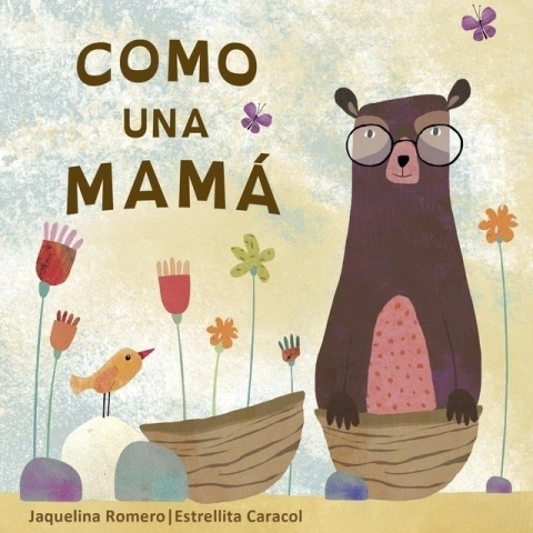 COMO UNA MAMÁ